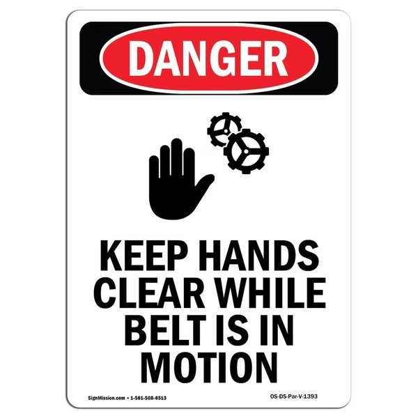 OSHA Danger Sign, Keep Hands Clear While, 18in X 12in Rigid Plastic, 12